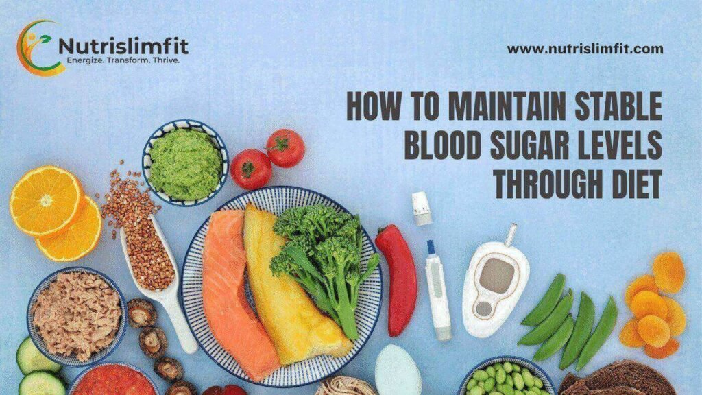 Maintain Blood Sugar through diet