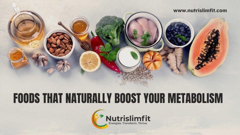 Foods that Boost Your Metabolism