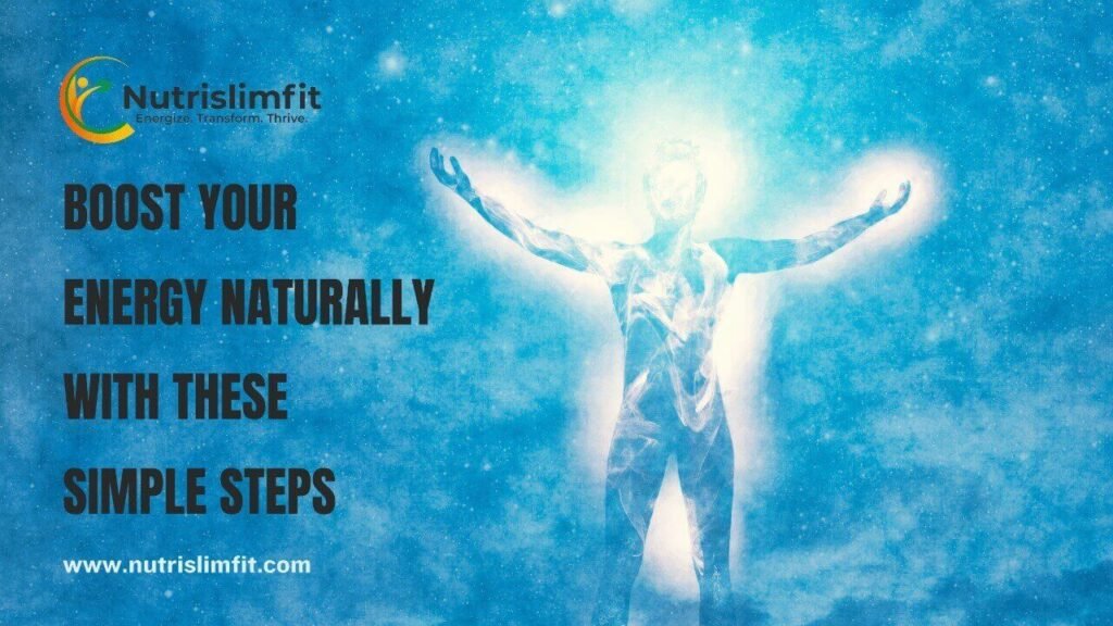 Boost Energy Naturally
